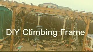 2/2 DIY climbing frame pergola building UK episode 2/2，建造爬藤架 凉棚