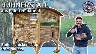 HÜHNERSTALL bauen aus PALETTEN   CHICKEN COOP built from palettes  DIY - Step by Step ANLEITUNG 