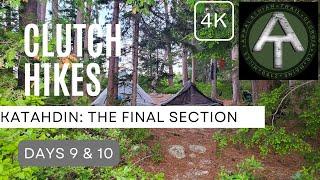 Clutch Hikes the AT to Mt. Katahdin:  Days 9 & 10