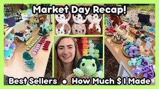 Market Day Recap!  Best Sellers, How Much $ I Made, Crochet Inventory, & New Pattern Reveal!