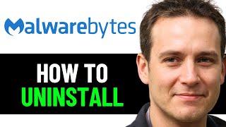 How To Uninstall Malwarebytes On Windows 2024! (FULL GUIDE)