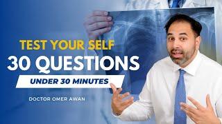 MSK cases - 30 Questions, In Under 30 Minutes | Dr omer Awan