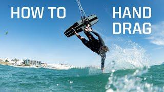 How to Hand Drag Kitesurfing