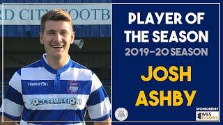 PLAYER OF THE SEASON 2019/20 - Josh Ashby