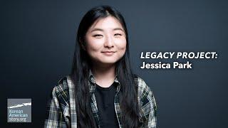 Jessica Park | Legacy Project | KoreanAmericanStory.org Staff