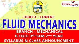 DBATU Fluid Mechanics (DBATU- Lonere) for B.Tech Mechanical 3rd Sem 2nd Year Syllabus & Class