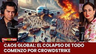 CAOS GLOBAL: El Colapso de Todo Comenzó Gracias a Crowdstrike | TheMXFam