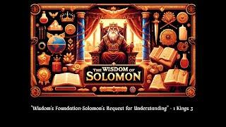 Wisdom’s Foundation Understanding