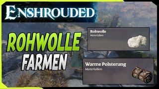 Rohwolle Farmen z.b für Warme Polsterung | Enshrouded Guide