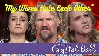 "Sister Wives" Robyn & Janelle Worry Kody is Going to Prison - Kody Admits Wives Hate Each Other