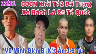 Sáng 22/11 Võ Minh Điền Youtuber Bị Kết Án 3 Năm 6 Tháng Tù"Khởi Tố 2 Thanh Niên Xét Cờ Tổ Quốc