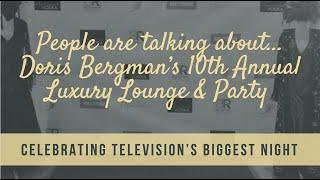 Guests are talking about #DorisBergman's 10th Luxury Lounge & Party #BergmanTVGold2019