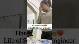 Hardest Day️ Life of Software Engineer