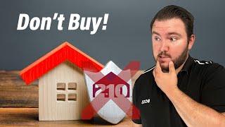 Don't Buy 2-10 Home Warranty!