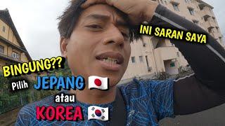 PILIH MANA KERJA DI JEPANG ATAU KOREA??