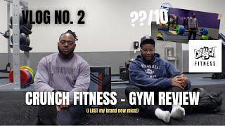 VLOG NO. 2 - CRUNCH FITNESS GYM REVIEW