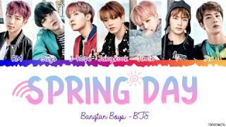 BTS (방탄소년단) 'Spring Day' (봄날)  Lyrics [Color Coded Han_Rom_Eng]