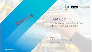 TAM (Nano) Lab - Simulating Network Conditions with VMware Workstation