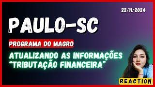 PAULO-SC "BREVES INFORMAÇÕES & TRIBUTAÇÕES"