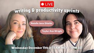 WRITE WITH US  Productivity Live Sprints w/ Taylor Ann Wright - Dec 11 @ 11 AM MST/1 PM EST