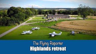 Flying to the Scottish Highlands - The Flying Reporter