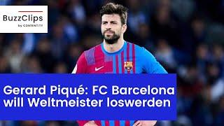 FC Barcelona plant ohne Vereinslegende Gerard Piqué