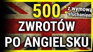 Zwroty po angielsku - Język Angielski - Darmowy kurs 500 zwrotów