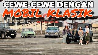 Kenapa Cewe-Cewe ini Suka Mobil Klasik?