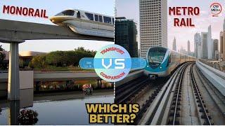 Monorail VS Metro Rail || WHICH IS BETTER? || CSB MEDIA ||