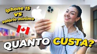 QUANTO CUSTA o iPhone 15 no Canadá? Dá pra comprar com o SALÁRIO MÍNIMO? VLOG lojinhas e mercado 