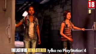 The Last of Us Remastered na PS4 - polska reklama