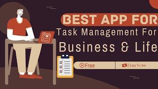 Best Free Task Management Tool For Business - Sunil Patel