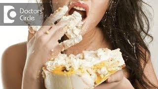 How to deal with  problem of overeating? - Dr. Safiya M S