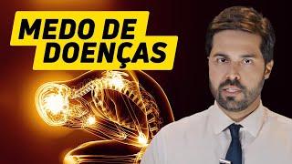 HIPOCONDRIA | ANSIEDADE e MEDO de DOENÇAS