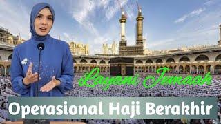 Layani Jemaah Hingga Ahir #jemaahhaji #musimhaji #haji