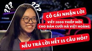 Ai là triệu phú | Cô gái hàng không hứa viết 2000 thiếp cưới cho Hà Việt Hoàng nếu thắng 15 câu hỏi