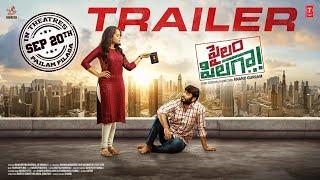 Pailam Pilaga – Trailer | Sai Teja | Pavani Karanam | Anand Gurram | Yashwanth Nag