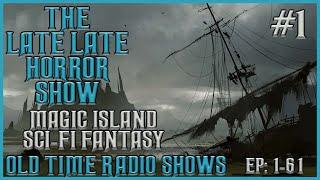 Magic Island Radio Serial | Sci fi Fantasy | 1936 Old Time Radio Shows All Night Long #1