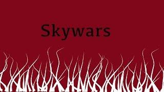 SkyWars!