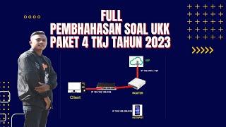 [FULL] Pembhahasan Soal UKK Paket  4 TKJ Tahun 2024 || MIKROTIK, USER MANAGER & MIKHMON