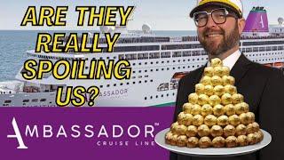 Ambassador Ambition. Is this budget cruise line worth your hard-earned money?