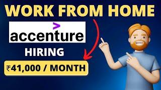 Accenture Recruitment 2023 | Work From Home | Apply Now | Job4freshers