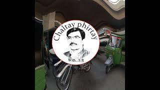 chaltay phirtay