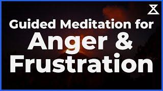 Guided Meditation for Anger and Frustration