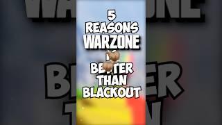 5 Reasons WARZONE was BETTER than BLACKOUT!