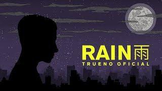 Trueno - RAIN  (Prod. By XOVOX)