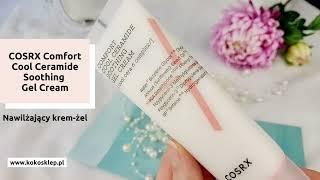 COSRX Comfort Cool Ceramide Soothing Gel Cream