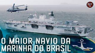 Por DENTRO do MAIOR NAVIO da MARINHA DO BRASIL. NAM ATLÂNTICO