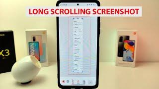 How to Take Long Scrolling Screenshot in Xiaomi Redmi Poco  [MIUI]