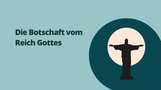 Die Botschaft vom Reich Gottes | Abitur